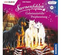 Sternenfohlen - Sternenfohlen 39: Geheimnisvolle Prophezeiung