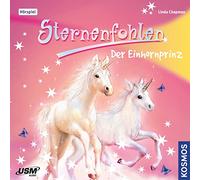 Sternenfohlen - Sternenfohlen 02: der Einhornprinz