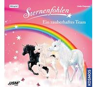 Sternenfohlen - Sternenfohlen 09: Ein Zauberhaftes Team