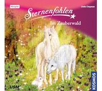 Sternenfohlen - Sternenfohlen 13: im Zauberwald