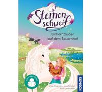 Sternenschweif, 5, Einhornzauber auf dem Bauernhof: Erlebe magische Einhorn-Abenteuer und komm mit in die Welt von Laura und Sternenschweif - Sicher lesen können - für Kinder ab 7 Jahren