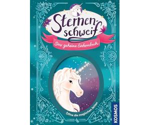 Sternenschweif, Das geheime Einhornbuch: Löse Rätsel, öffne verschlossene Seiten und hilf Laura und Einhorn Sternenschweif bei ihrem magischen Abenteuer - ein Mitmach-Buch für Kinder ab 7 Jahren