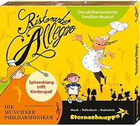 Sternschnuppe Ristorante Allegro: Lustiges Musical für Kinder mit Orchester (CD)