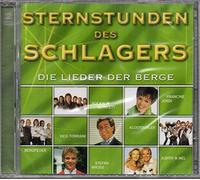 Sternstunden des Schlagers-Die Lieder der Berge (30 tracks) - Wildecker Herzbuben, Geschwister Hofmann, Vico Torriani, Die Schäfer, Gschwandtner..