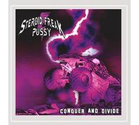 Steroid Freak Pussy - Conquer & Divide