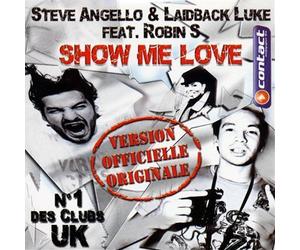 Steve Angello & Laidback Luke & Robin S - Show Me Love