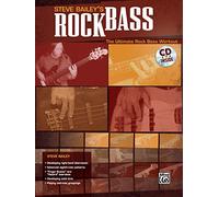 Steve Bailey's Rock Bass: The Ultimate Rock Bass Workout