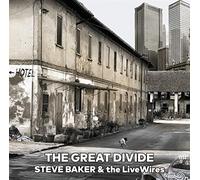 Steve Baker & the Livewires - The Great Divide [Vinyl LP] [Vinilo]