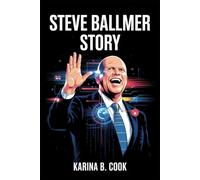 STEVE BALLMER STORY