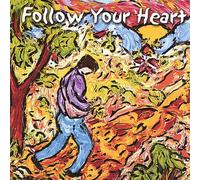 Steve Barta - Follow Your Heart [Import]