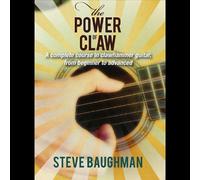 Steve Baughman - Steve Baughman - Power Of Claw: A Complete Course In Clawhammer [USA] [DVD]