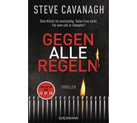 Steve Cavanagh Fre Gegen alle Regeln: Thriller (Eddie-Flynn-Reihe, (Tapa blanda)