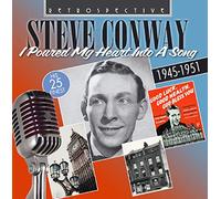 Steve Conway, chant - Steve Conway : I poured my heart into a song - His 25 Finest 1945-1951.