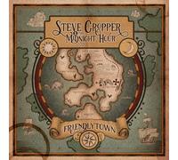 Steve Cropper & The Midnight Hour – Friendlytown