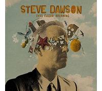 Steve Dawson - Eyes Closed, Dreaming