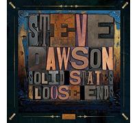 Steve Dawson - Solid State & Loose Ends (2lp [Vinilo]