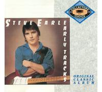 Steve Earle - Early Tracks