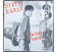 Steve Earle - Guitar town (1986)
