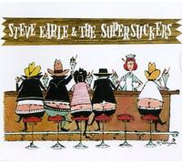 Steve Earle & Supersuckers by Sub Pop