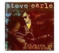 Steve Earle - Train a Comin'