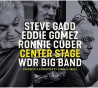 Steve Gadd, Eddie Gomez, Ronnie Cuber & WDR Big Band – Center Stage – CD (Importación USA)