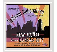 Steve Gerard and the National Debonaires - New Sounds From Kansas City