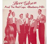 Steve Gibson - Steve Gibson & The Red Caps - Blueberry Hill (LP)