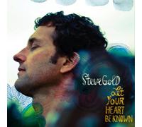 Steve Gold - Let Your Heart Be Known