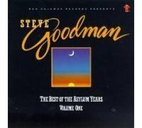 Steve Goodman - The Best Of The Asylum Years Volume 1
