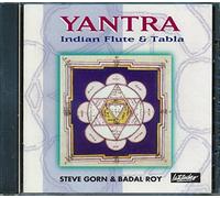 Steve Gorn & Badal Roy - Yantra
