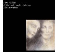 Steve HACKETT & THE UNDERWORLD ORCHESTRA - Metamorpheus