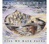 Steve Hackett - Till We Have Faces (Re-Issue 2013)
