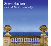 Steve Hackett Under a Mediterranean Sky (CD) Album Digipak (Limited Edition)