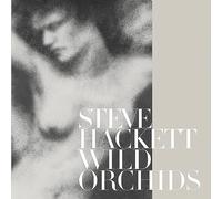 Steve Hackett - Wild Orchids (Re-Issue 2013)