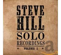 Steve Hill Solo Recordings Vol.1 (CD)