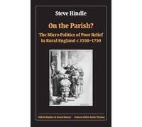 Steve Hindle On the Parish? (Tapa blanda) Oxford Studies in Social History