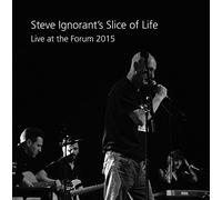 Steve Ignorants Slice Of Life - Live At The Forum 2015 [Vinilo]