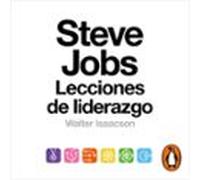 Steve Jobs. Lecciones De Liderazgo (audiolibro)