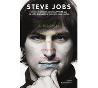 Steve Jobs: Un libro inspirador para los JÓVENES que no están dispuestos a renunciar a sus sueños (No ficción)