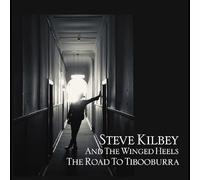 Steve Kilbey & The Winged Heel - The Road To Tibooburra