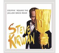 Steve Kirwan - Steppin' 'Round the Yellow Brick Road