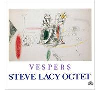 Steve Lacy Octet - Vespers