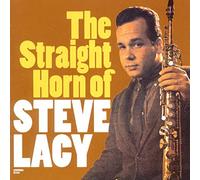 Lacy, Steve - The Straight Horn Of Steve Lacy