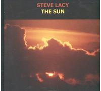 Steve Lacy - The Sun (1967-73)
