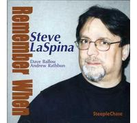 Steve Laspina - Remember When