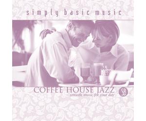 Steve Laury - Coffee House Jazz: Smooth Music For Your Day CD! (UK Import)