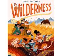 Steve McCarthy The Wilderness (Tapa dura)