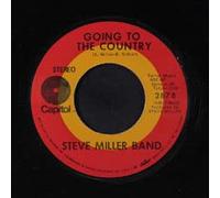 Steve Miller Band - Going The Country / Never Kill Another Man [Vinilo de 7 pulgadas - 45 rpm]