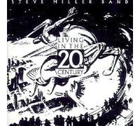 Steve Miller Band Living In The 20th Century (CD) (Importación USA)