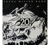 Steve Miller Band - LIVING IN THE 20TH CENTURY LP (VINYL) UK CAPITOL 1986